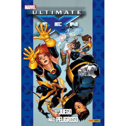 Ultimate X-Men Vol 09 El juego más peligroso